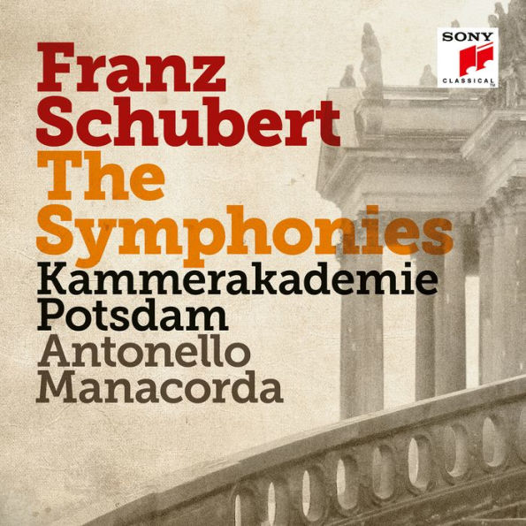 Franz Schubert: The Symphonies