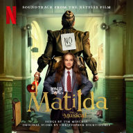 Title: Roald Dahl's Matilda the Musical [Soundtrack from the Netflix Film], Artist: The Original Cast