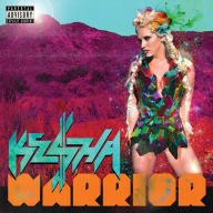 Title: Warrior, Artist: Kesha