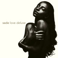 Title: Love Deluxe, Artist: Sade