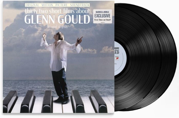 Thirty Two Short Films about Glenn Gould [Original Motion Picture Soundtrack] [B&N Exclusive]