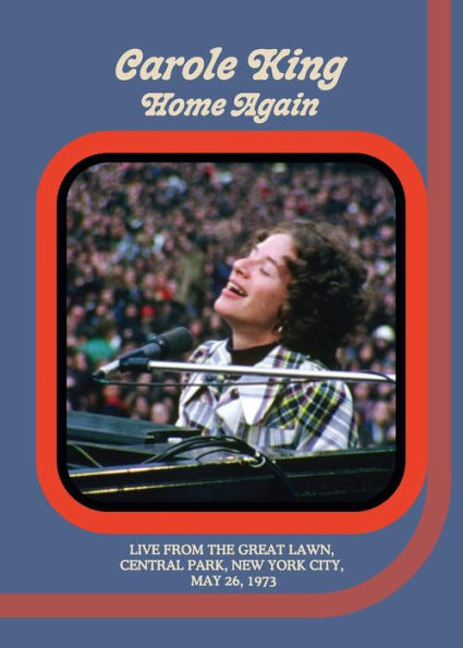 Home Again: Carole King Live In Central Park