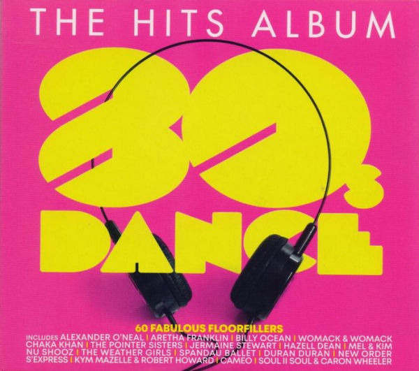 The Hits Album: 80s Dance