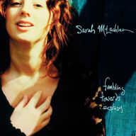 Title: Fumbling Towards Ecstasy, Artist: Sarah McLachlan