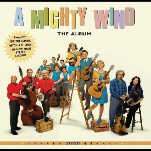 A Mighty Wind