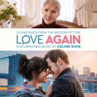 Title: Love Again [Soundtrack from the Motion Picture], Artist: Celine Dion