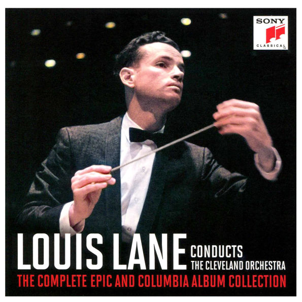 Louis Lane Conducts the Cleveland Orchestra: The Complete Epic and Columbia Album Collection