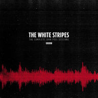 Title: The Complete John Peel Sessions, Artist: The White Stripes