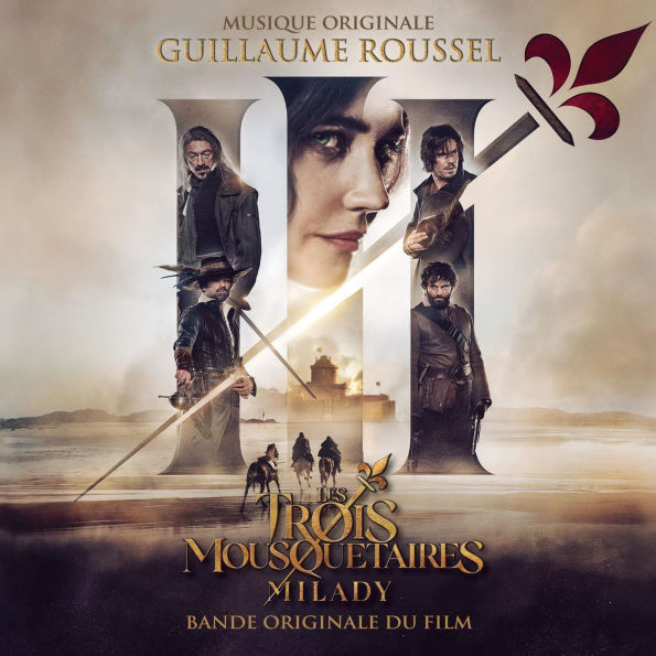 Les 3 Mousquetaires: D'artagnan et Milady [Bande Originale des Films]