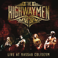 Title: Live at Nassau Coliseum, Artist: The Highwaymen