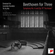 Title: Beethoven for Three: Symphony No. 4 and Op. 97 