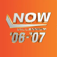 Now Millennium 2006-2007