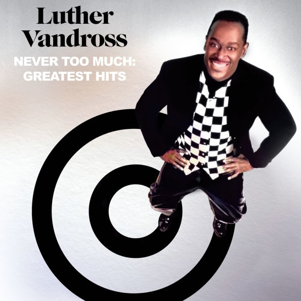 Never Too Much: Greatest Hits by Luther Vandross | Vinyl LP
