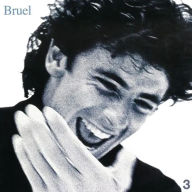 Title: Bruel, Artist: Patrick Bruel