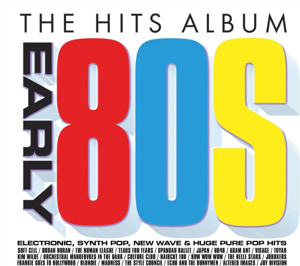 The Hits Album: Early 80s