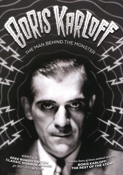 Boris Karloff: The Man Behind the Monster