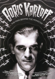 Title: Boris Karloff: The Man Behind the Monster