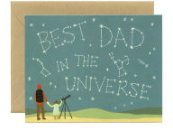 Father's Day Greeting Card Best Dad in Universe