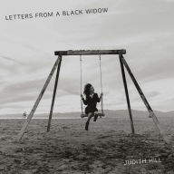 Title: Letters from a Black Widow, Artist: Judith Hill