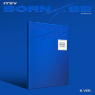 Title: BORN TO BE [Version B] [Barnes & Noble Exclusive], Artist: Itzy