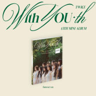 Title: With YOU-th [Forever ver.] [Barnes & Noble Exclusive], Artist: Twice