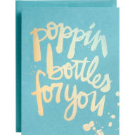 Title: Poppin Bottles Congratulations Card