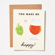 Title: You Make Me Hoppy Card