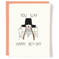 Title: You Slay Birthday Card