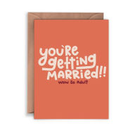 Title: You're Getting Married Wedding Card