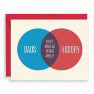 Father's Day Greeting Card Dads Repeat History