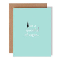 Title: Spoonful Of Sugar Get Well Card