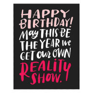 Title: Reality Show Birthday Card