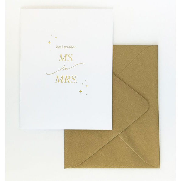 Ms. to Mrs. Engagement Card