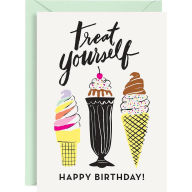 Title: Treat Yourself Birthday Card