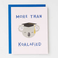 Title: Koalified Graduation Card