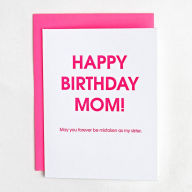 Title: Mom Mistaken as Sister Birthday Card