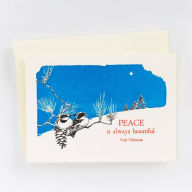 Title: Peace is Always Beautiful Card