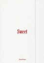 Sour & Sweet [Sweet Version]