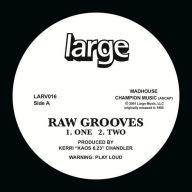 Title: Raw Grooves, Vol. 1, Artist: Kerri Chandler