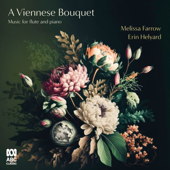 A Viennese Bouquet: Music for flute and piano