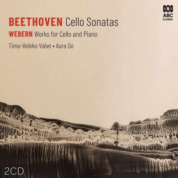 Beethoven: Cello Sonatas; Webern: Works for Cello and Piano