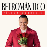 Title: Retromántico, Artist: Manuelle,Victor