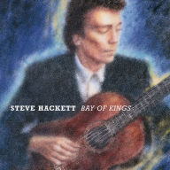 Title: Bay of Kings, Artist: Steve Hackett