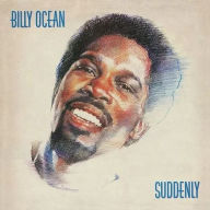 Title: Suddenly, Artist: Billy Ocean