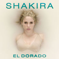 Title: El Dorado, Artist: Shakira