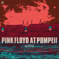 Title: Pink Floyd at Pompeii - MCMLXXII, Artist: Pink Floyd