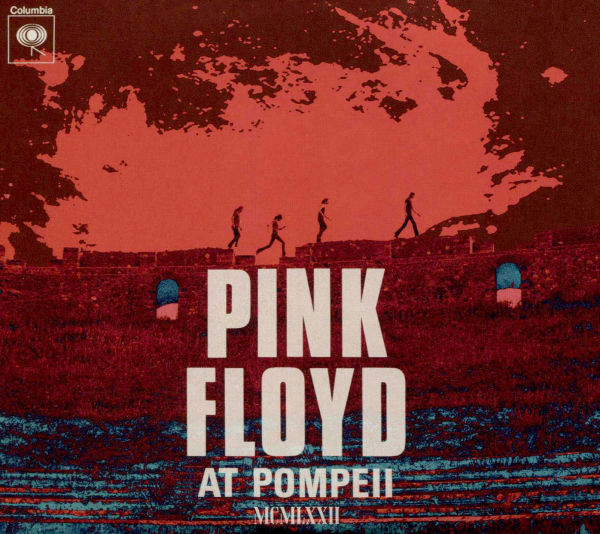 Pink Floyd at Pompeii - MCMLXXII