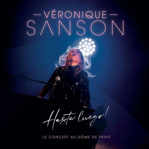 Hasta Luego! Le concert au Dôme de Paris