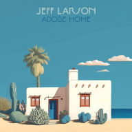 Title: Adobe Home, Artist: Jeff Larson