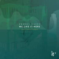 Title: We Like It Here [Remixed, Remastered & Reimagined], Artist: Snarky Puppy